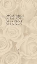 Ballade de la geôle de Reading (La) [ancienne édition]